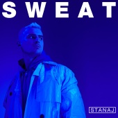 Stanaj - Sweat (When I Think About You)