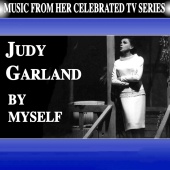 Judy Garland - By Myself [Live]