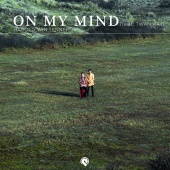 Harold van Lennep - On My Mind (feat. Twan Ray)