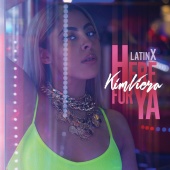 Kim Viera - Here For Ya [LatinX]