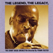 The Count Basie Orchestra - The Legend, The Legacy