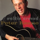 Peter Keane - Walkin' Around