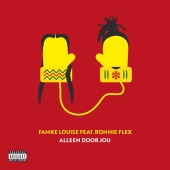 Famke Louise - Alleen Door Jou (feat. Ronnie Flex)