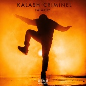 Kalash Criminel - Fatality