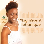 Ishanique - Magnificent