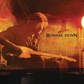 Ronnie Dunn - Ronnie Dunn (Expanded Edition)