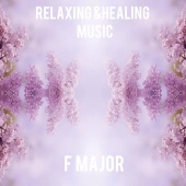 Genco Arı - Relaxing & Healing Music F Maj