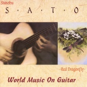 Shinobu Sato - Red Dragonfly: World Music On Guitar