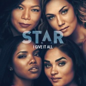 Star Cast - I Give It All (feat. Queen Latifah, Major) [From “Star” Season 3]