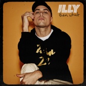 Illy - Then What