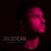 Sergey Lazarev - Scream (Sec0ndSkin Remix)