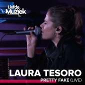 Laura Tesoro - Pretty Fake (Uit Liefde Voor Muziek) (Live)