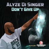 Alyze Di Singer - Don't Give Up