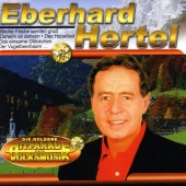 Eberhard Hertel - Die Goldene Hitparade der Volksmusik
