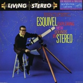 Esquivel - Exploring New Sounds In Stereo