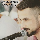 Burhan Toprak - Delilo [2019]