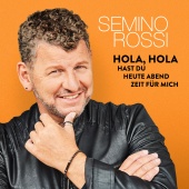 Semino Rossi - Hola, Hola - Hast Du heute Abend Zeit für mich