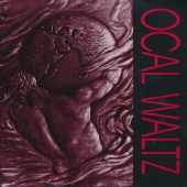 Ocal Waltz - Ocal Waltz