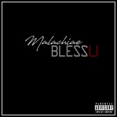 Malachiae - Bless U