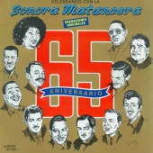 La Sonora Matancera - 65 Aniversario