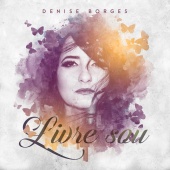 Denise Borges - Livre Sou