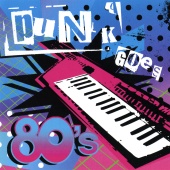 Punk Goes - Punk Goes 80's