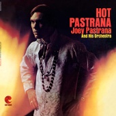 Joey Pastrana - Hot Pastrana