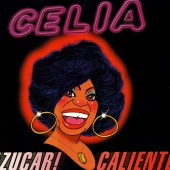 Celia Cruz - Azúcar! Caliente