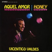 Vicentico Valdés - Aquel Amor | Honey