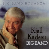 Kjell Karlsen Big Band - Big Band Bonanza