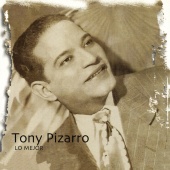 Tony Pizarro - Lo Mejor