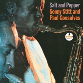 Sonny Stitt & Paul Gonsalves - Salt And Pepper