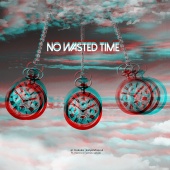 El Mukuka & Karyendasoul - No Wasted Time (feat. Marocco, James Sakala)