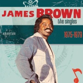 James Brown - The Singles Vol. 10 1975-1979