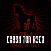 Crash Ton Rock - Cheval de troie