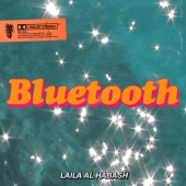 Laila Al Habash - Bluetooth