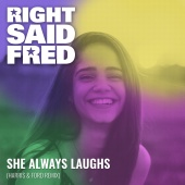 Right Said Fred - She Always Laughs [Harris & Ford Remix]