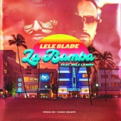 Lele Blade - La Bamba