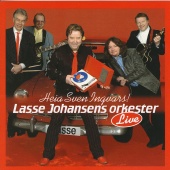 Lasse Johansens Orkester - Heia Sven Ingvars! [Live From Grundsetmart'n, Elverum 2005]