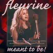 Fleurine - Meant To Be!
