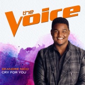 DeAndre Nico - Cry For You [The Voice Performance]