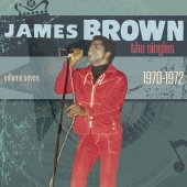 James Brown - The Singles Vol. 7: 1970-1972
