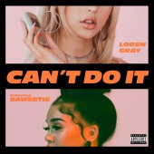 Loren Gray - Can't Do It (feat. Saweetie)