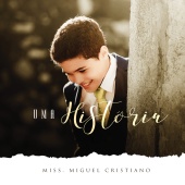 Missionário Miguel Cristiano - Uma História