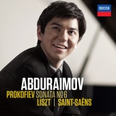 Behzod Abduraimov - Prokofiev: Sonata No.6 / Liszt, Saint-Saëns