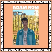 Adam Rom - Obvious
