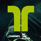 Charmes - Big Time Player