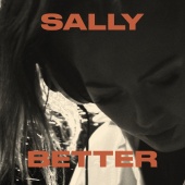 Sally - Better
