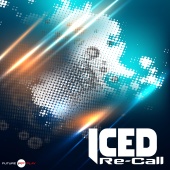 Re-Call - Iced [Radio Edit]