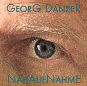 Georg Danzer - Nahaufnahme [Remastered]